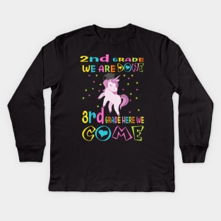 2nd grade we are done ..3rd grade here we come..2nd grade graduation gift Kids Long Sleeve T-Shirt